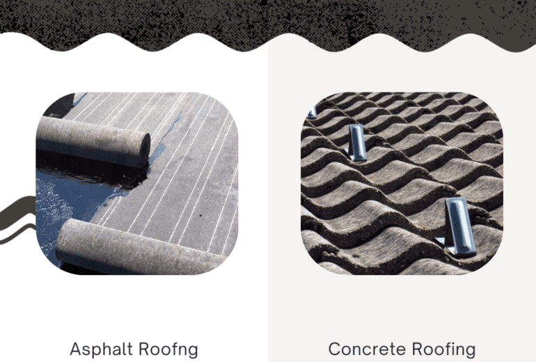 Asphalt Roofing and Concrete Roofing